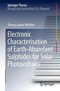 Buch Cover Electronic Characterisation of Earth‐Abundant Sulphides for Solar Photovoltaics