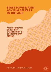 Buch Cover State Power and Asylum Seekers in Ireland