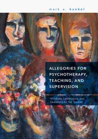 Buch Cover Allegories for Psychotherapy, Teaching, and Supervision