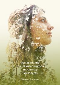 Buch Cover Wellbeing and Self-Transformation in Natural Landscapes