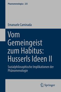 Buch Cover Vom Gemeingeist zum Habitus: Husserls Ideen II