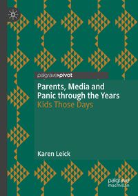 Buch Cover Parents, Media and Panic through the Years