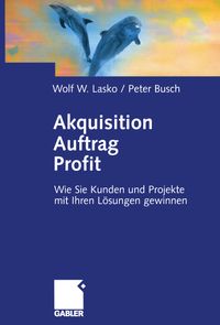 Buch Cover Akquisition Auftrag Profit