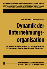 Buch Cover Dynamik der Unternehmungsorganisation