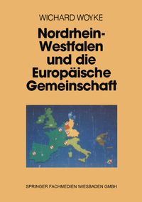 Buch Cover Nordrhein-Westfalen und die Europäische Gemeinschaft