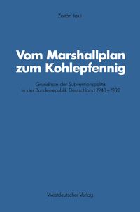 Buch Cover Vom Marshallplan zum Kohlepfennig