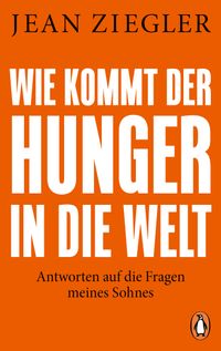 Buch Cover Wie kommt der Hunger in die Welt?