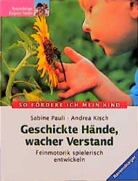 Buch Cover Geschickte Hände, wacher Verstand