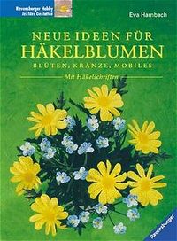 Buch Cover Neue Ideen für Häkelblumen
