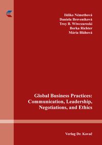 Buch Cover Global Business Practices: Communication, Leadership, Negotiations, and Ethics
