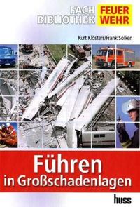 Buch Cover Führen in Großschadenlagen