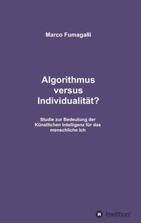 Buch Cover Algorithmus versus Individualität?