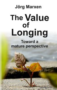 Buch Cover The Value of Longing