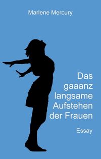 Buch Cover Das gaaanz langsame Aufstehen der Frauen