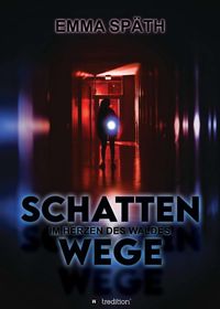 Buch Cover Schattenwege - Im Herzen des Waldes