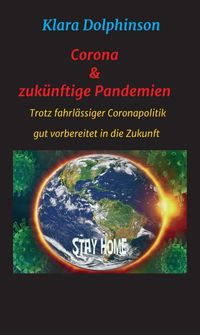 Buch Cover Corona & zukünftige Pandemien