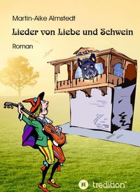 Buch Cover Lieder von Liebe und Schwein