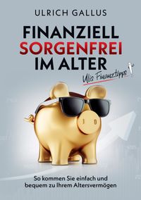 Buch Cover Finanziell sorgenfrei im Alter
