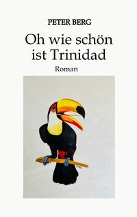 Buch Cover Oh wie schön ist Trinidad