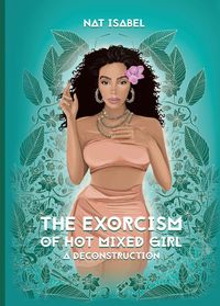 Buch Cover THE EXORCISM OF HOT MIXED GIRL