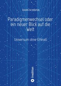 Buch Cover Paradigmenwechsel oder ein neuer Blick auf die Welt