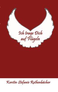 Buch Cover Ich trage Dich auf Flügeln