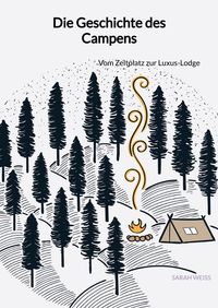 Buch Cover Die Geschichte des Campens