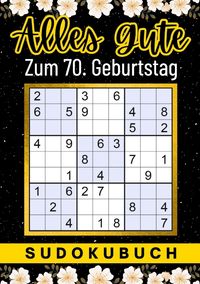 Buch Cover 70 Geburtstag Geschenk | Alles Gute zum 70. Geburtstag - Sudoku