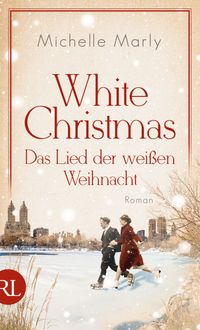 Buch Cover White Christmas – Das Lied der weißen Weihnacht