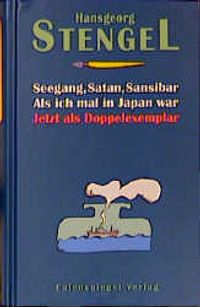 Buch Cover Seegang, Satan, Sansibar. Als ich mal in Japan war