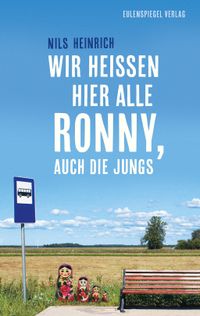 Buch Cover Wir heißen hier alle Ronny, auch die Jungs
