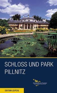 Buch Cover Schloss und Park Pillnitz