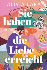 Buch Cover Sie haben die Liebe erreicht