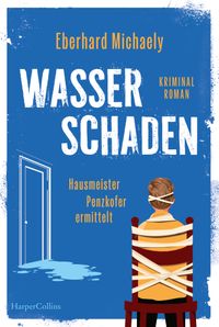 Buch Cover Wasserschaden: Hausmeister Penzkofer ermittelt