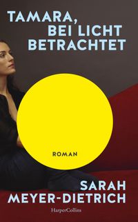 Buch Cover Tamara, bei Licht betrachtet
