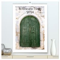 Buch Cover Schöne alte Türen (hochwertiger Premium Wandkalender 2024 DIN A2 hoch), Kunstdruck in Hochglanz