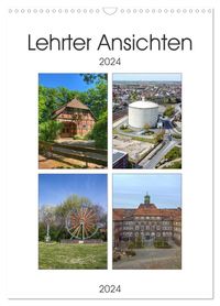 Buch Cover LEHRTER ANSICHTEN (Wandkalender 2024 DIN A3 hoch), CALVENDO Monatskalender