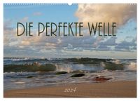 Buch Cover Die perfekte Welle (Wandkalender 2024 DIN A2 quer), CALVENDO Monatskalender