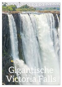 Buch Cover Gigantische Victoria Falls (Tischkalender 2025 DIN A5 hoch), CALVENDO Monatskalender