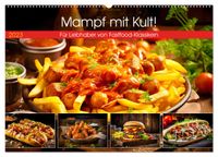 Buch Cover Mampf mit Kult! - Für Liebhaber von Fastfood-Klassikern (Wandkalender 2025 DIN A2 quer), CALVENDO Monatskalender