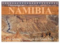 Buch Cover Unterwegs in Namibia- vom Fishriver zu den Epupa Falls (Tischkalender 2025 DIN A5 quer), CALVENDO Monatskalender