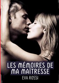 Buch Cover Les Mémoires de ma Maîtresse