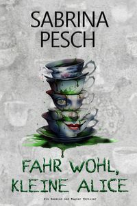 Buch Cover Fahr wohl, kleine Alice