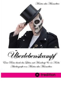 Buch Cover "Überlebenskampf: Eine Reise durch das Leben mit Handicap & 4x Krebs"