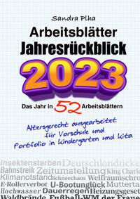 Buch Cover KitaFix-Kreativ: Arbeitsblätter Jahresrückblick 2023 (Das Jahr in 52 Arbeitsblättern)