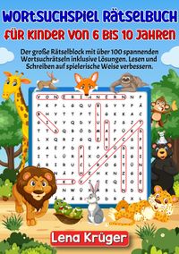 Buch Cover Wortsuchspiel Rätselbuch für Kinder von 6 bis 10 Jahren
