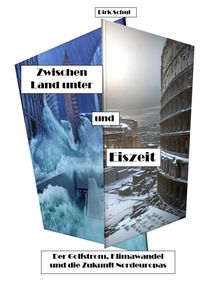 Buch Cover Zwischen Land unter und Eiszeit