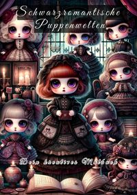 Buch Cover Schwarzromantische Puppenwelten