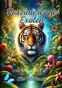 Buch Cover Faszinierende Exoten