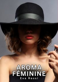 Buch Cover Aroma Féminine